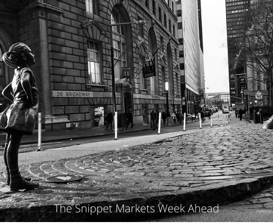 The Snippet Markets Week Ahead