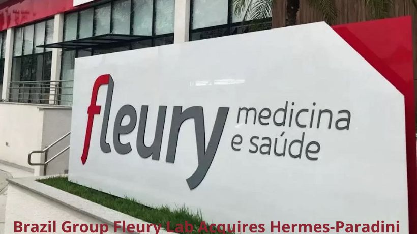 Brazil Fleury Acquires Hermes-Paradini