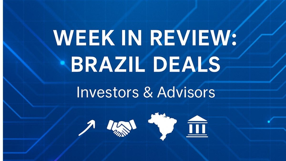 Week Review Brazil Deals