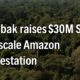 Mombak raises $30M Series A to scale Amazon reforestation – floresta Amazônica, investimento em reflorestamento no Brasil